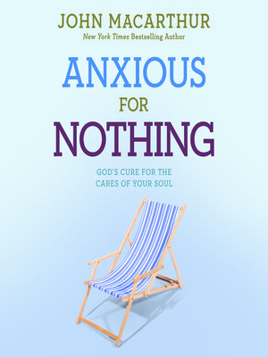 cover image of Anxious for Nothing